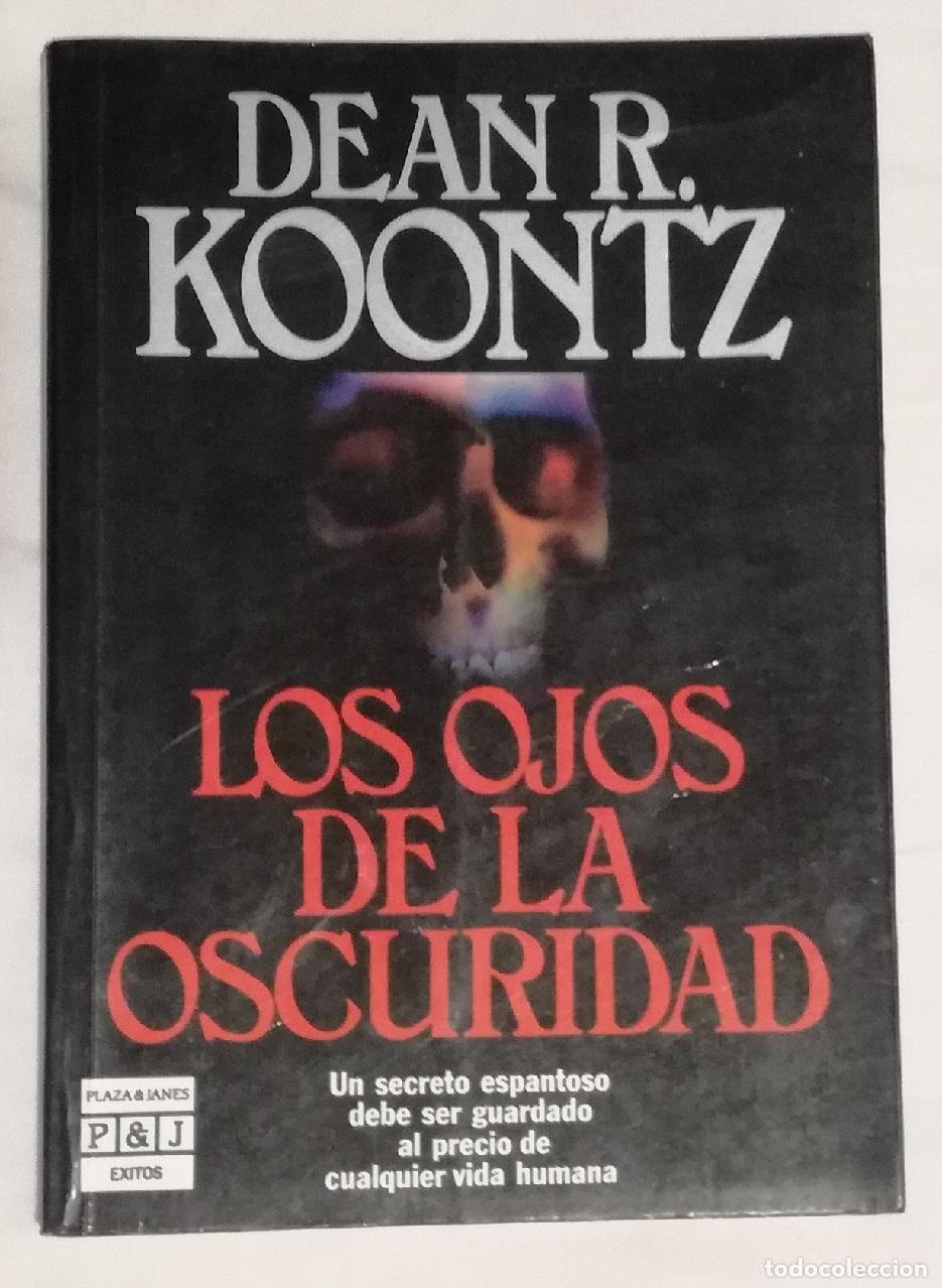 Libros de segunda mano: Los ojos de la oscuridad - Dean R. Koontz; Plaza & Janes Exitos