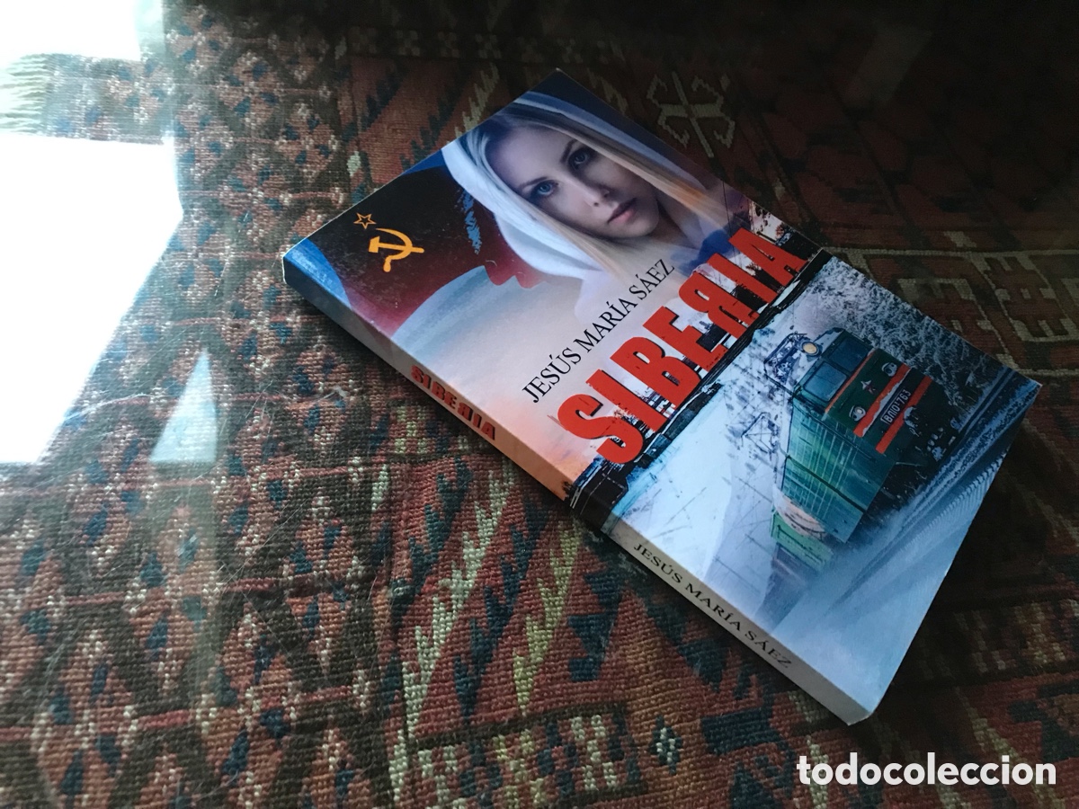 Libros de segunda mano: Siberia. Jes&uacute;s Mar&iacute;a S&aacute;ez