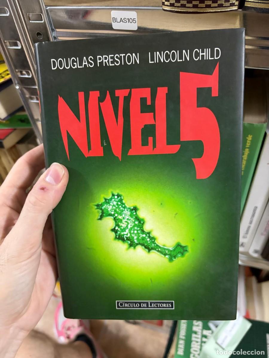 Libros de segunda mano: BLAS105 DOUGLAS PRESTON LINCOLN CHILD NIVEL 5