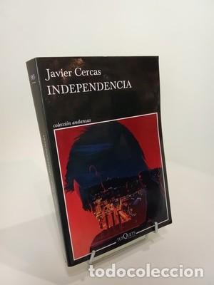 Libros de segunda mano: Javier Cercas. Independencia