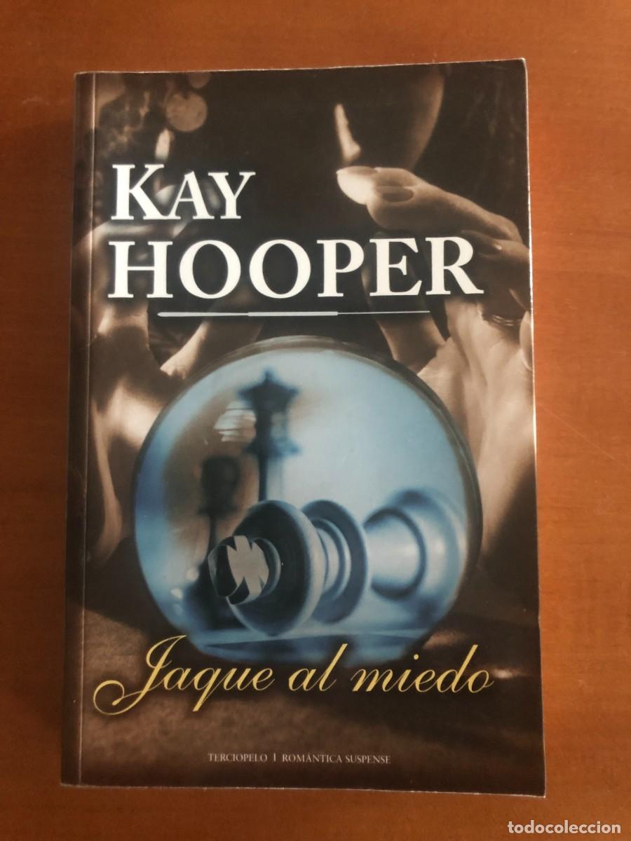 Libros de segunda mano: Jaque al miedo. Kay Hooper