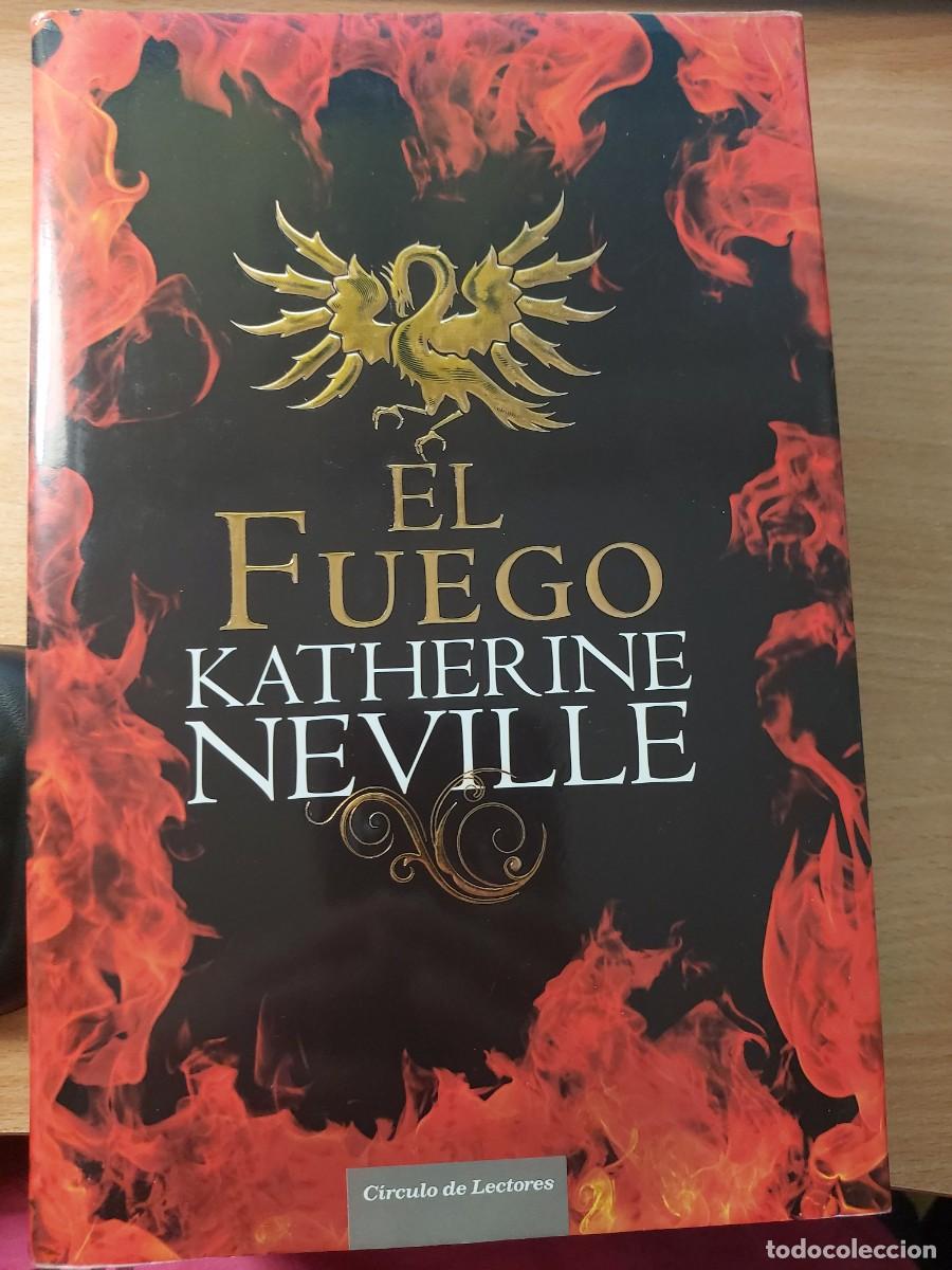 Libros de segunda mano: El fuego (La esperada continuaci&oacute;n de El ocho) Autor: Katherine Neville