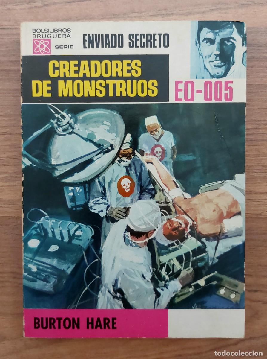 Libros de segunda mano: ENVIADO SECRETO BRUGUERA N&ordm; 132-CREADORES DE MONSTRUOS (BURTON HARE) NOVELAS-BOLSILIBROS-PULP