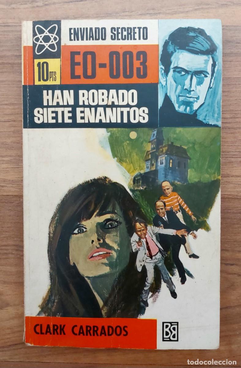 Libros de segunda mano: ENVIADO SECRETO BRUGUERA N&ordm; 85-HAN ROBADO SIETE ENANITOS (CLARK CARRADOS) NOVELAS-BOLSILIBROS-PULP