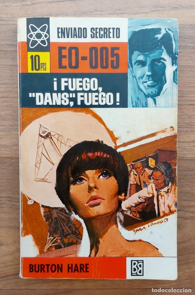Libros de segunda mano: ENVIADO SECRETO BRUGUERA N&ordm; 32-FUEGO, DANS, FUEGO (BURTON HARE) NOVELAS-BOLSILIBROS-PULP