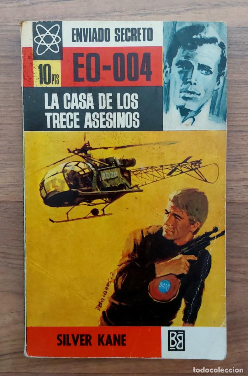 Libros de segunda mano: ENVIADO SECRETO BRUGUERA N&ordm; 19-LA CASA DE LOS TRECE ASESINOS (SILVER KANE) NOVELAS-BOLSILIBROS-PULP