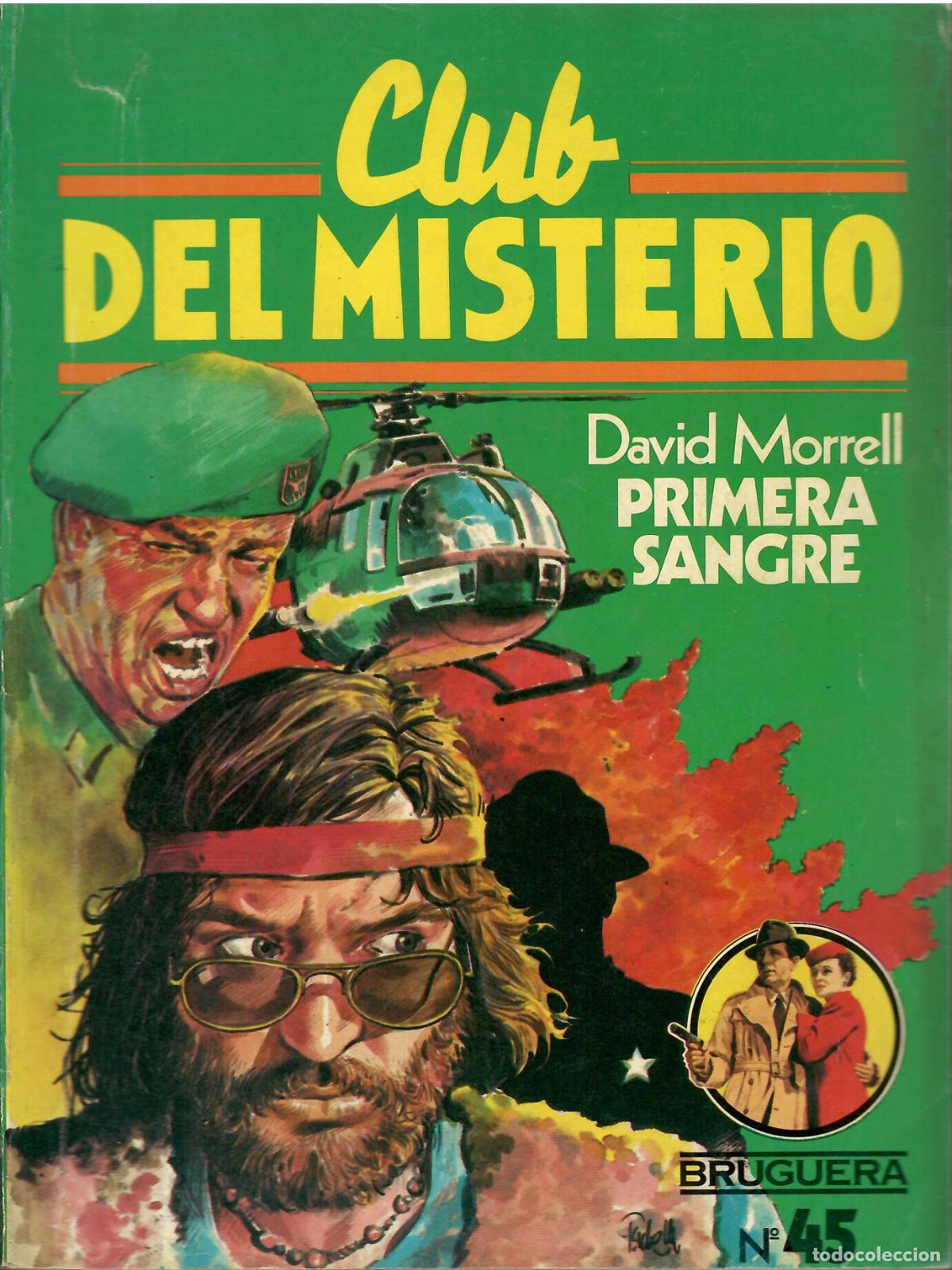 Libros de segunda mano: Club del misterio, n&ordm; 45: Primera sangre - David Morell; Bruguera