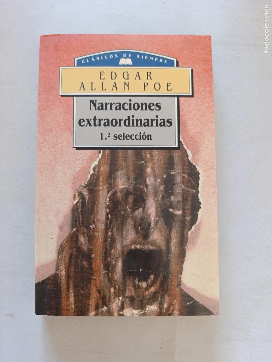 Libros de segunda mano: NARRACIONES EXTRAORDINARIAS - 1&ordf; SELECCION - EDGAR ALLAN POE - EDIMAT LIBROS (A3)