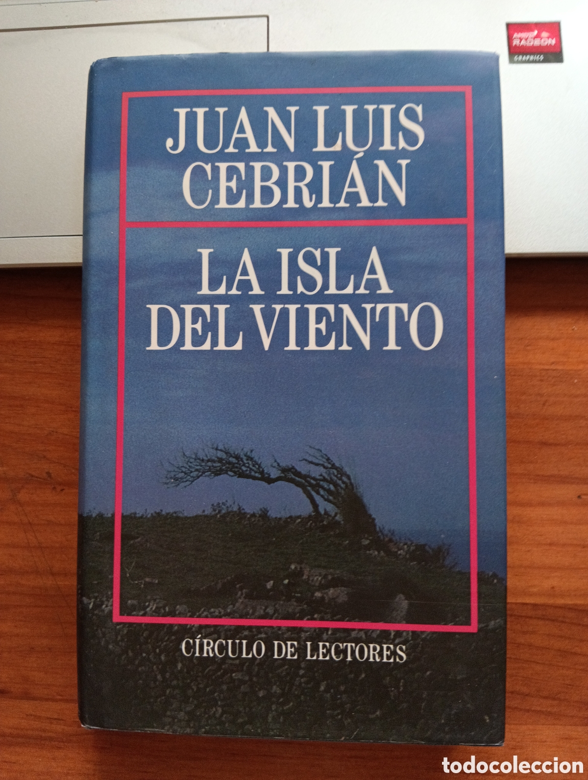 Libros de segunda mano: La isla del viento, Juan Luis Cebri&aacute;n, C&iacute;rculo de Lectores