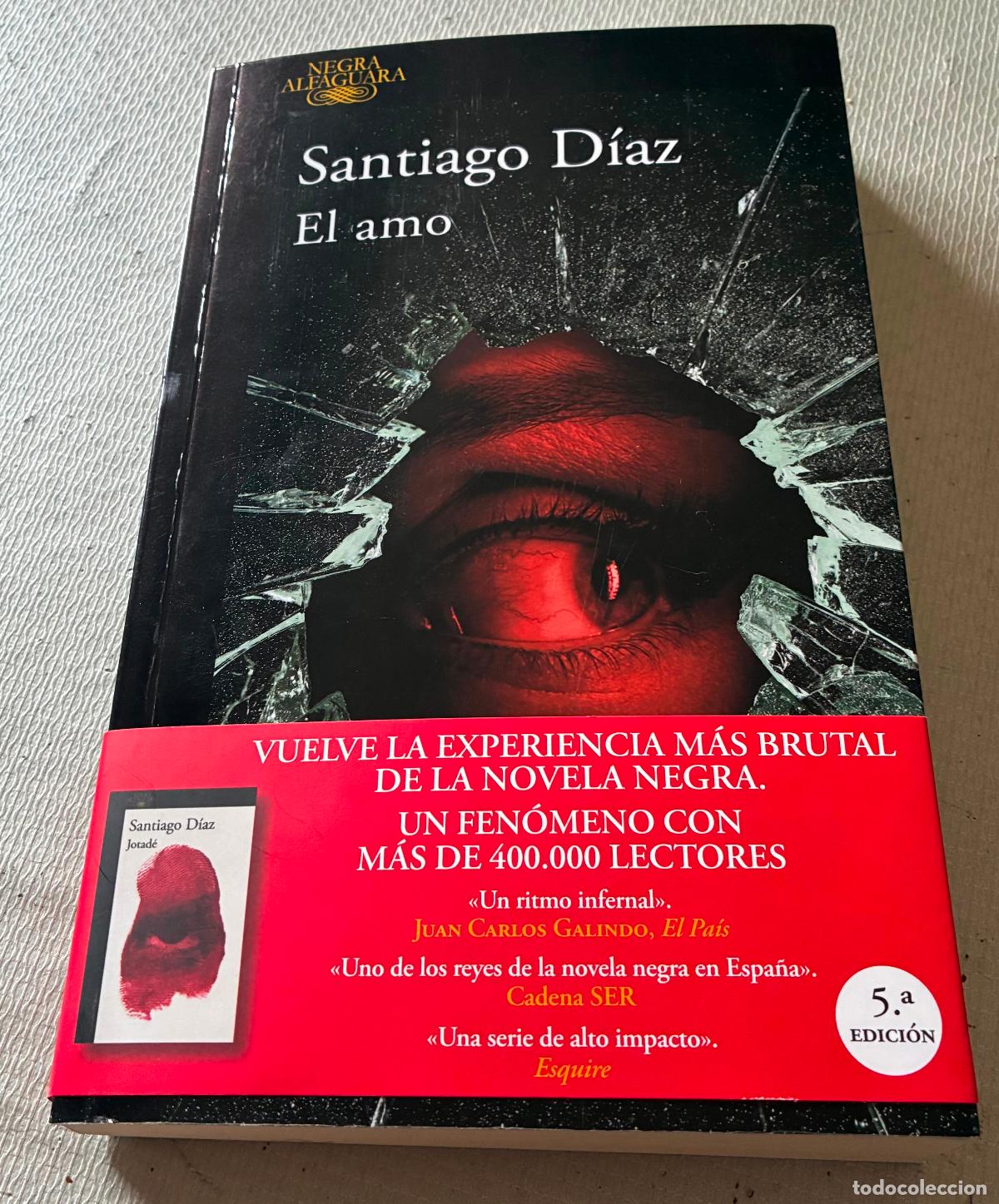 Libros de segunda mano: EL AMO Santiago Diaz