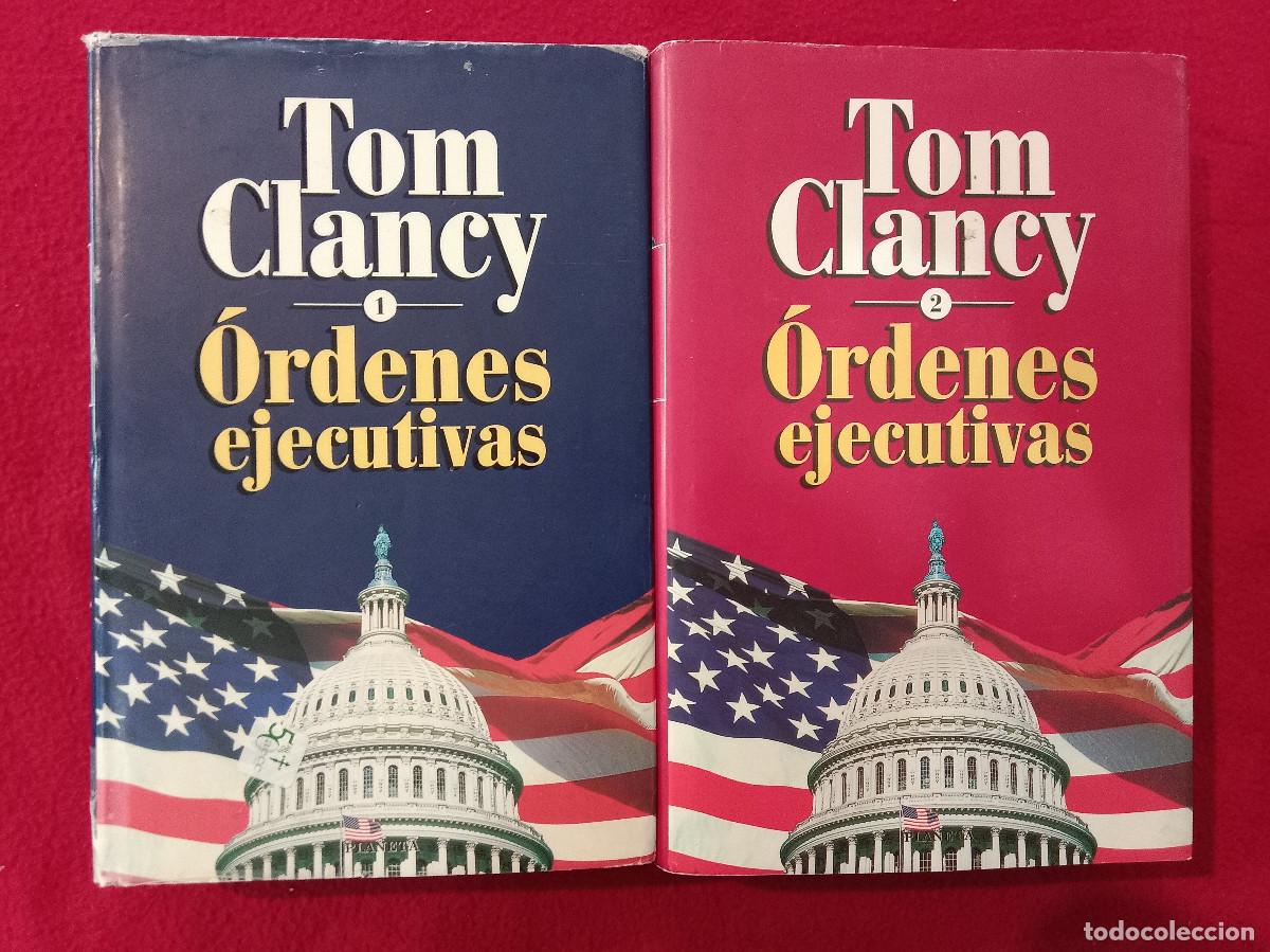 Libros de segunda mano: &Oacute;rdenes Ejecutivas - Libros 1 y 2, Completa - Tom Clancy - Ed. Planeta 1998
