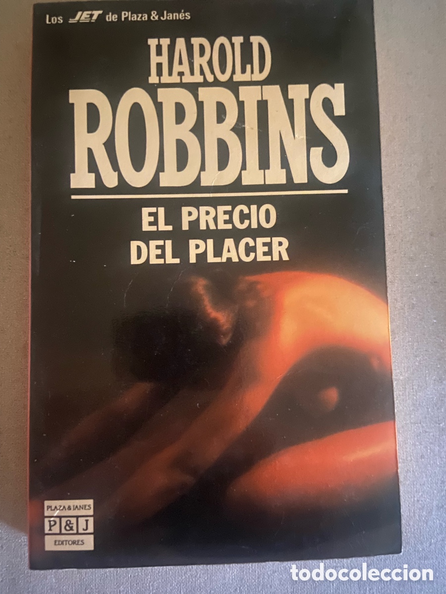 Libros de segunda mano: ELPRECIO DEL PLACER DE HAROLD ROBBINS