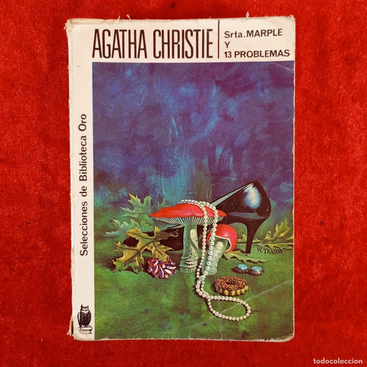 Libros de segunda mano: SRTA. MARPLE Y 13 PROBLEMAS - AGATHA CHRISTIE - EDITORIAL MOLINO - 1987 / 4829