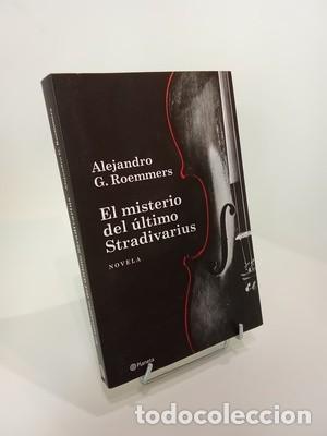 Libros de segunda mano: Alejandro G. Roemmers. El misterio del &uacute;ltimo Stradivarius