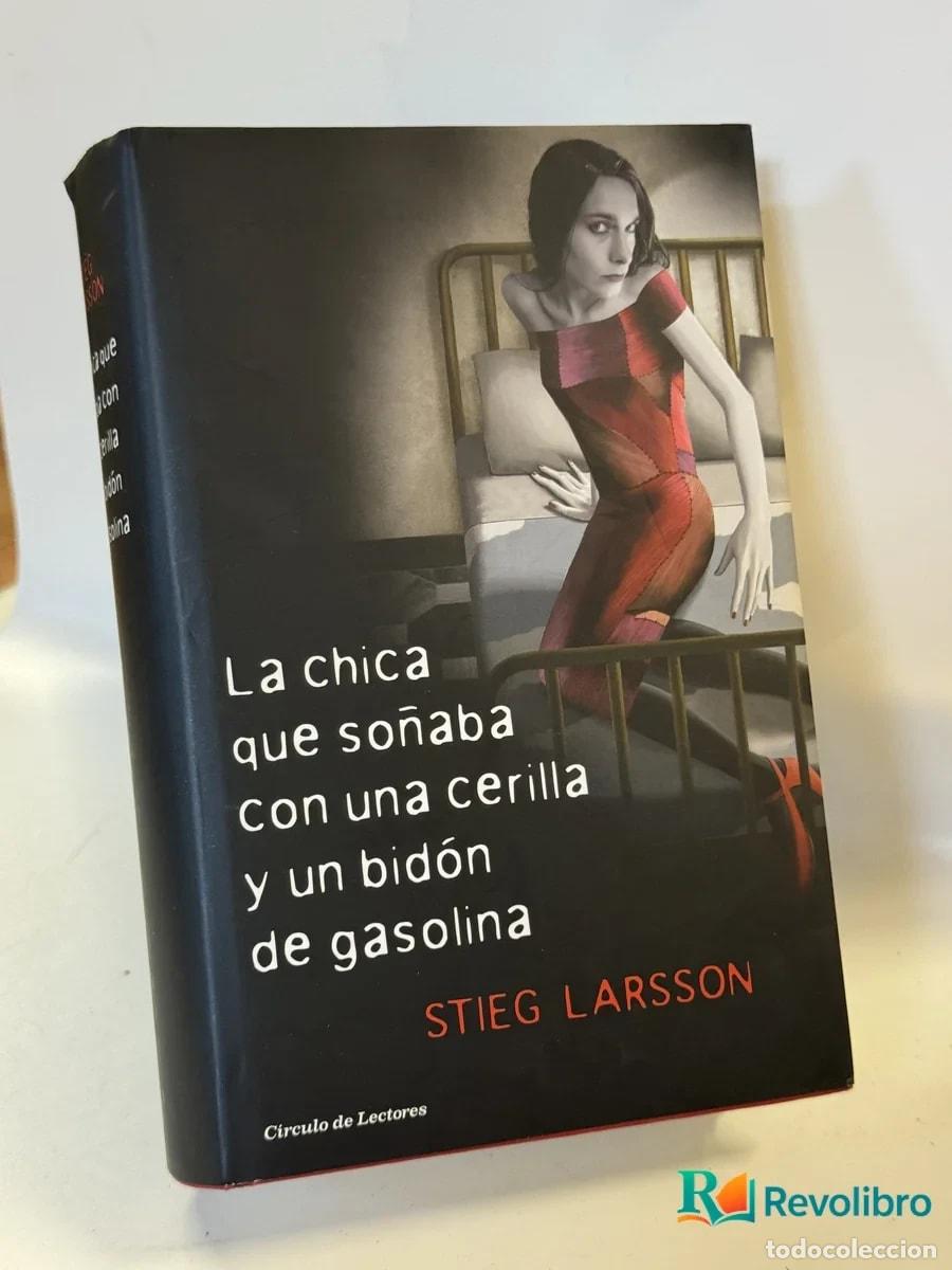 Libros de segunda mano: La chica que so&ntilde;aba con una cerilla y un bid&oacute;n de gasolina - Stieg Larsson