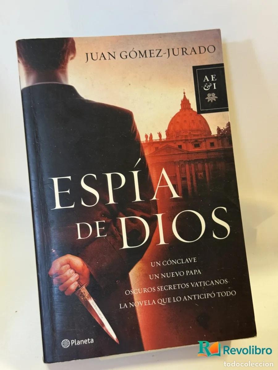 Libros de segunda mano: Esp&iacute;a de Dios - Juan G&oacute;mez-Jurado