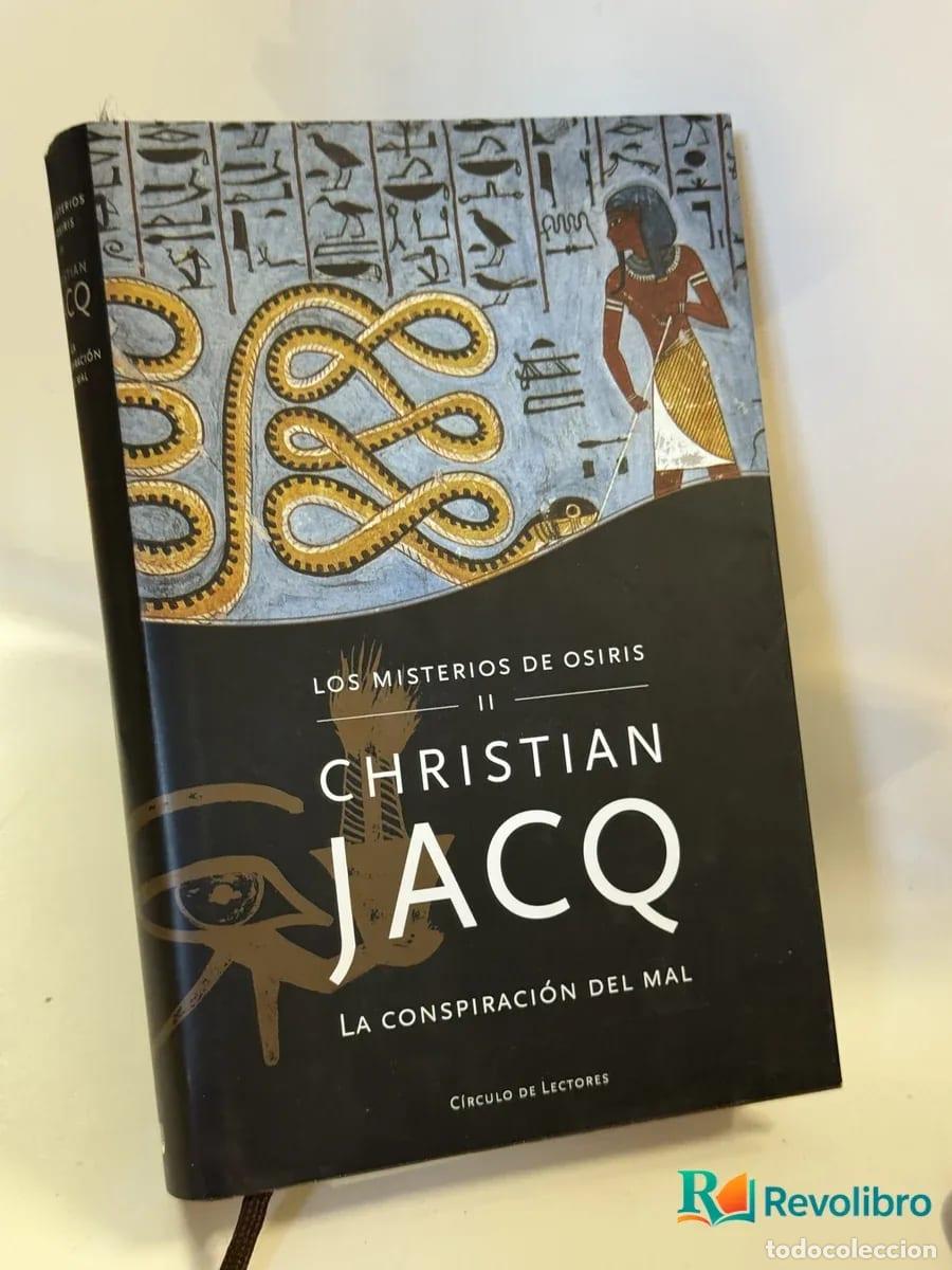 Libros de segunda mano: La conspiraci&oacute;n del mal - Christian Jacq