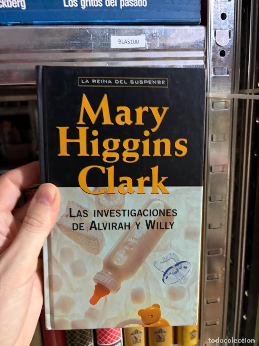 Libros de segunda mano: BLAS100 &mdash; Mary Higgins Clark &mdash; Las investigaciones de Alvirah y Willy