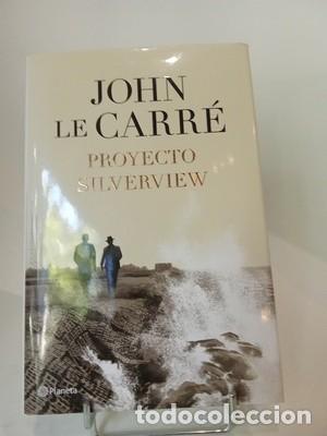 Libros de segunda mano: John le Carr&eacute;. Proyecto Silverview
