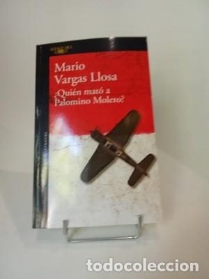 Libros de segunda mano: Mario Vargas Llosa. &iquest;Qui&eacute;n mat&oacute; a Palomino Molero?