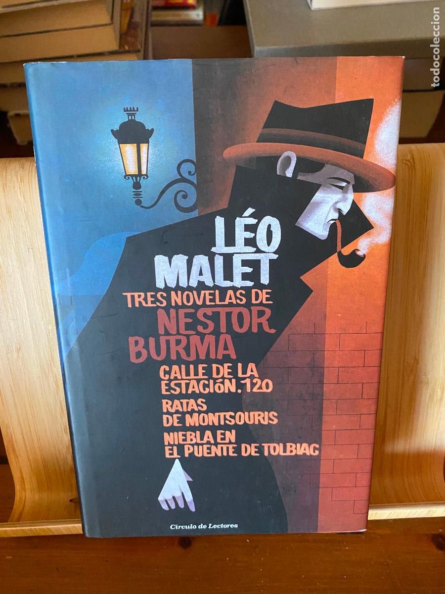 Libros de segunda mano: TRES NOVELAS DE NESTOR BURMA. L&Eacute;O MALET. C&Iacute;RCULO DE LECTORES