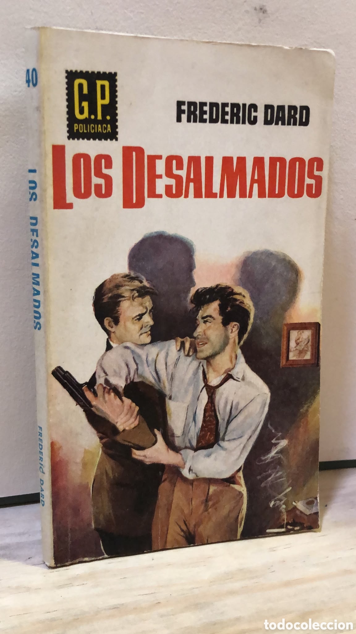 Gebrauchte B&uuml;cher: Los Desalmados - Frederic Dard