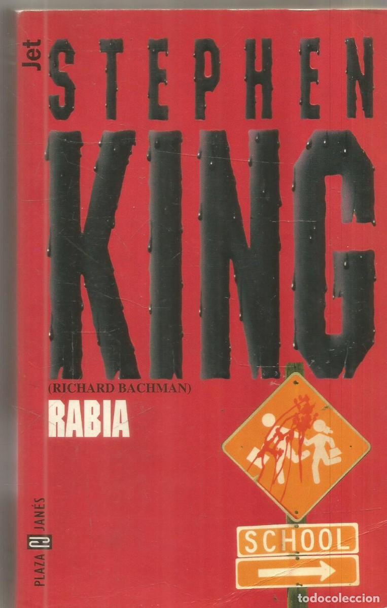 Libros de segunda mano: STEPHEN KING. RABIA. PLAZA & JANES.