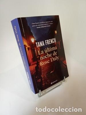 Libros de segunda mano: Tana French. La &uacute;ltima noche de Rose Daly