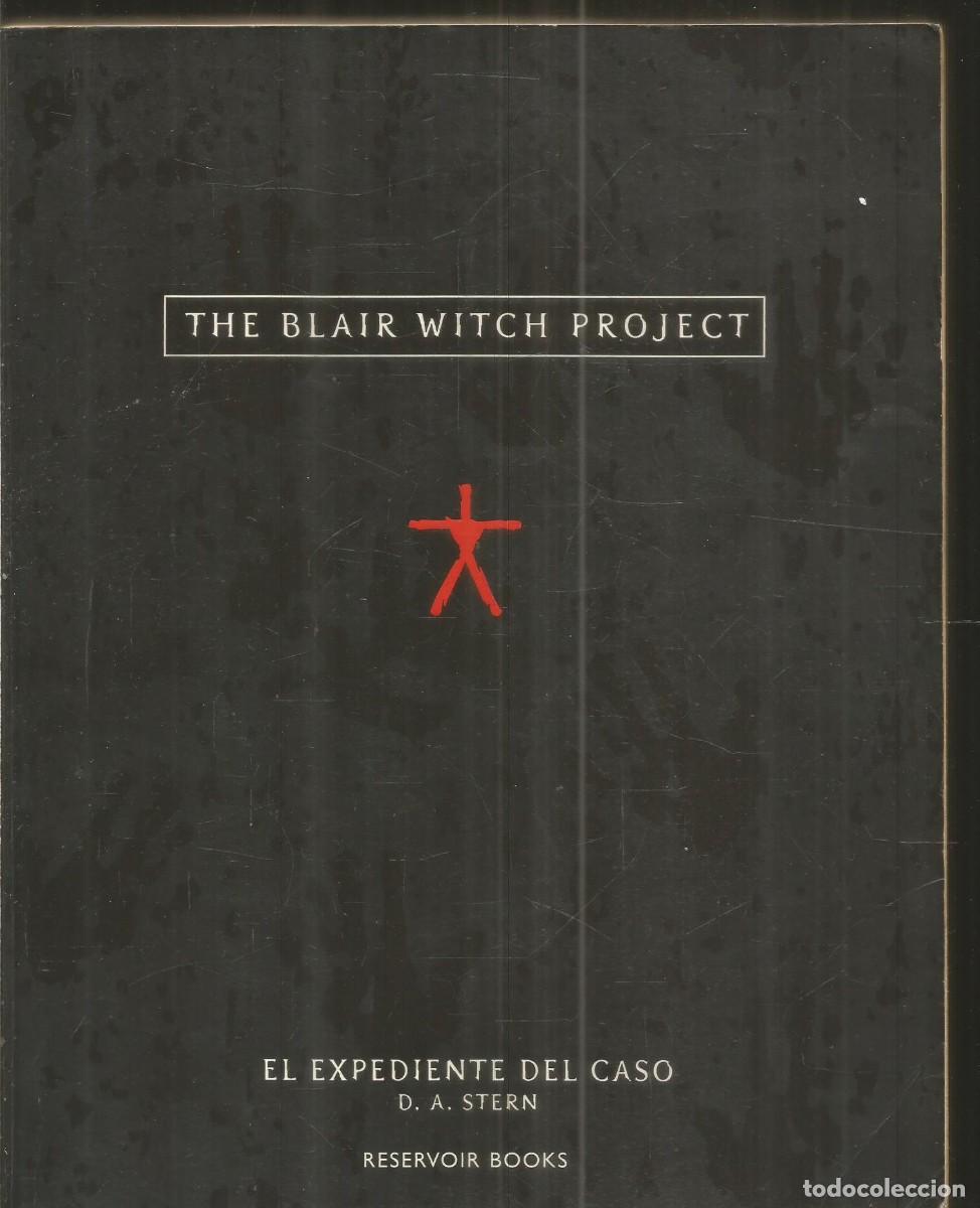Libros de segunda mano: D.A. STERN. THE BLAIR WITCH PROJECT. EL EXPEDIENTE DEL CASO. RESERVOIR BOOKS