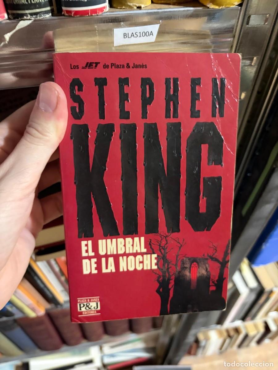 Libros de segunda mano: BLAS100A &mdash; Stephen King &mdash; El umbral de la noche