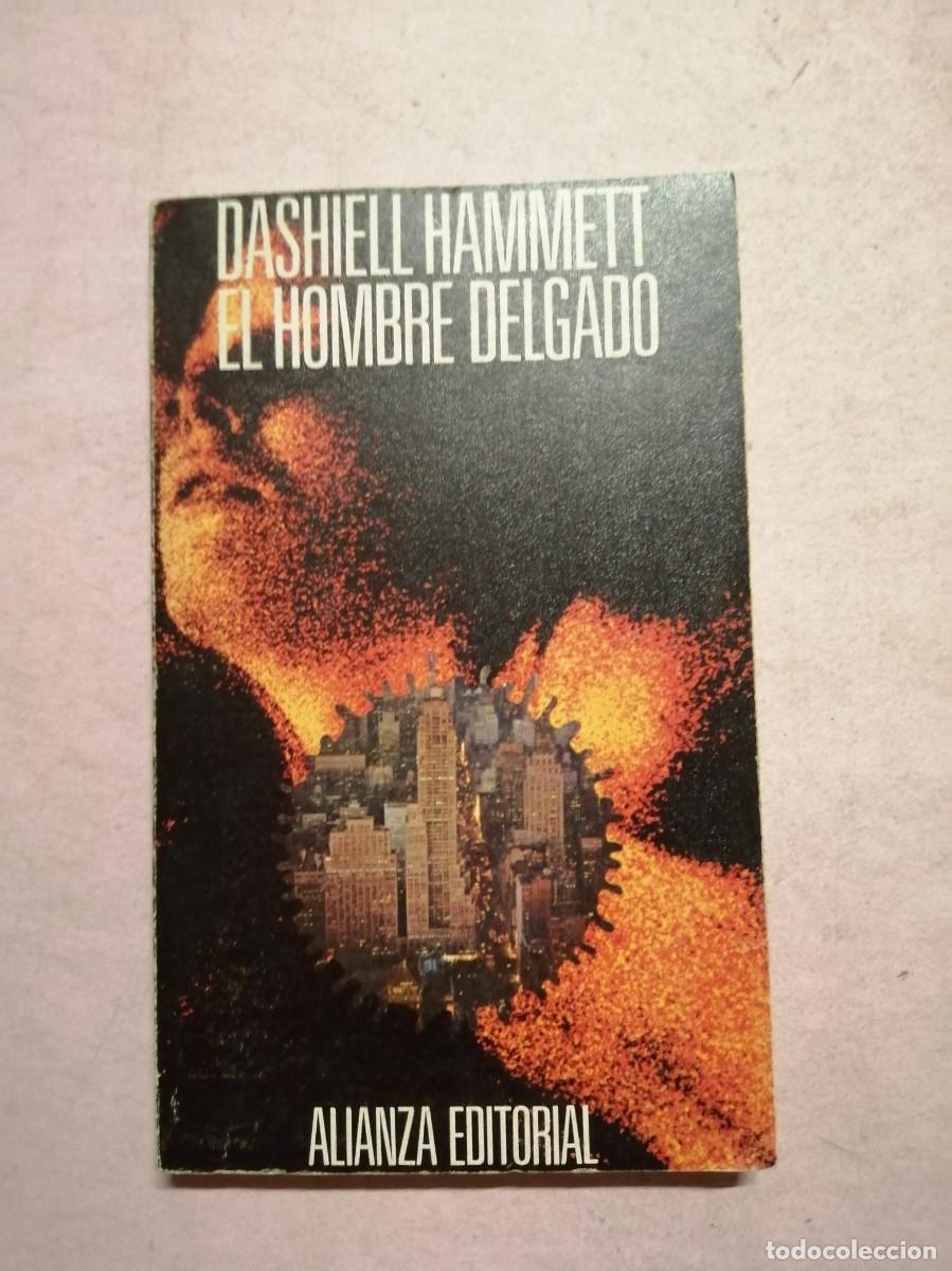 Libros de segunda mano: EL HOMBRE DELGADO (DASHIELL HAMMETT)