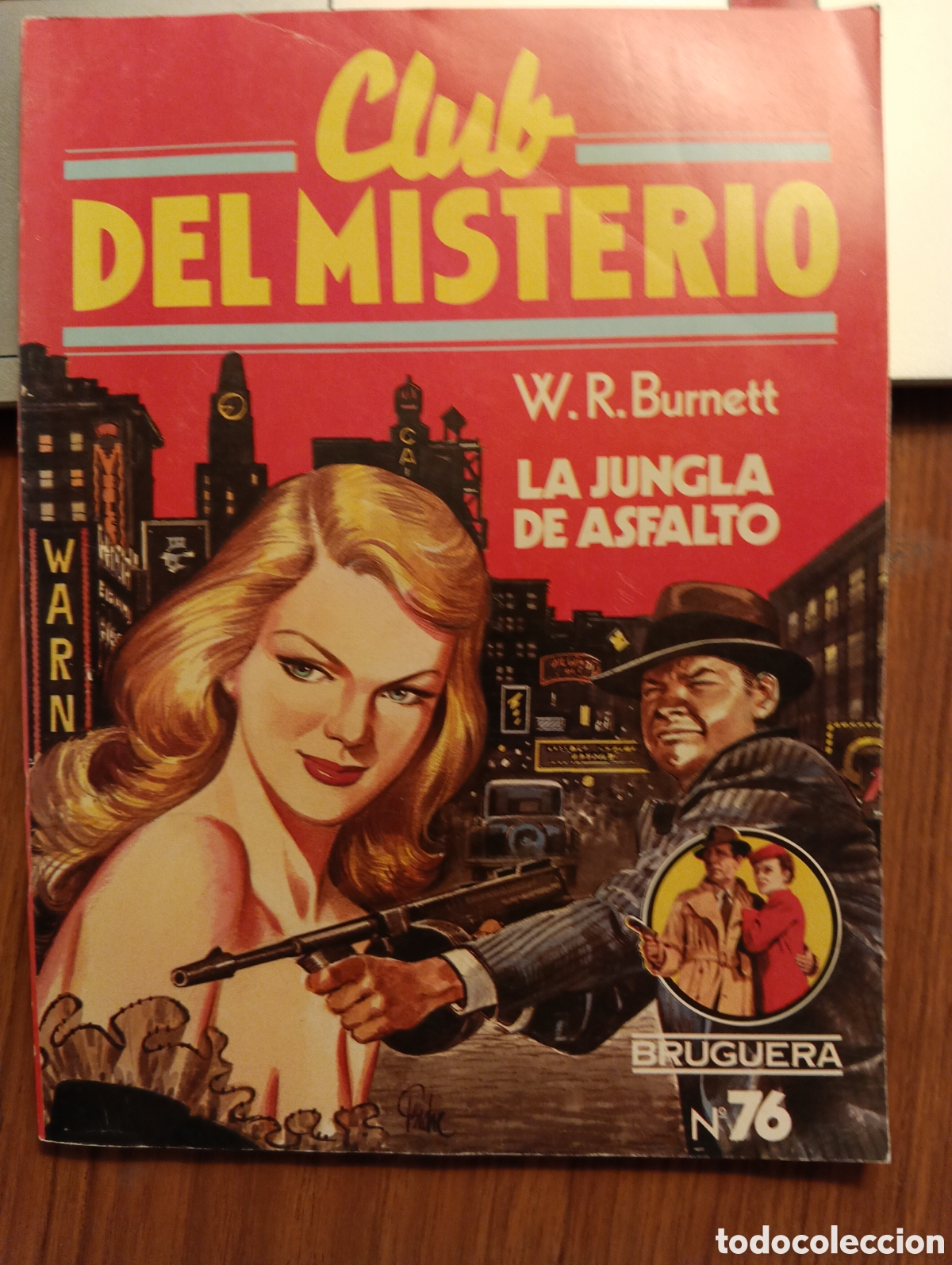 Libros de segunda mano: La jungla de asfalto, W.R. Burnett, Club del Misterio, editorial Bruguera