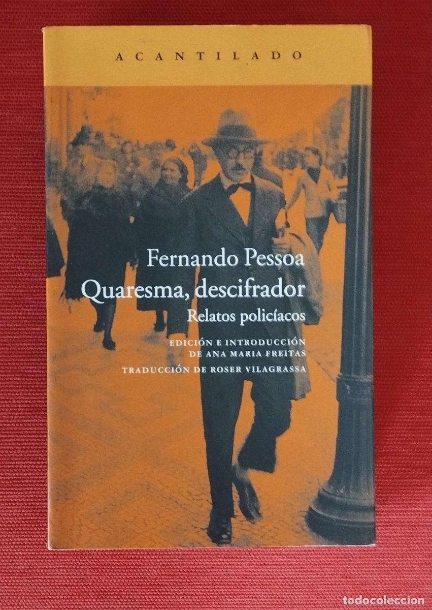 Libros de segunda mano: Quaresma descifrador. Autor: Fernando Pessoa