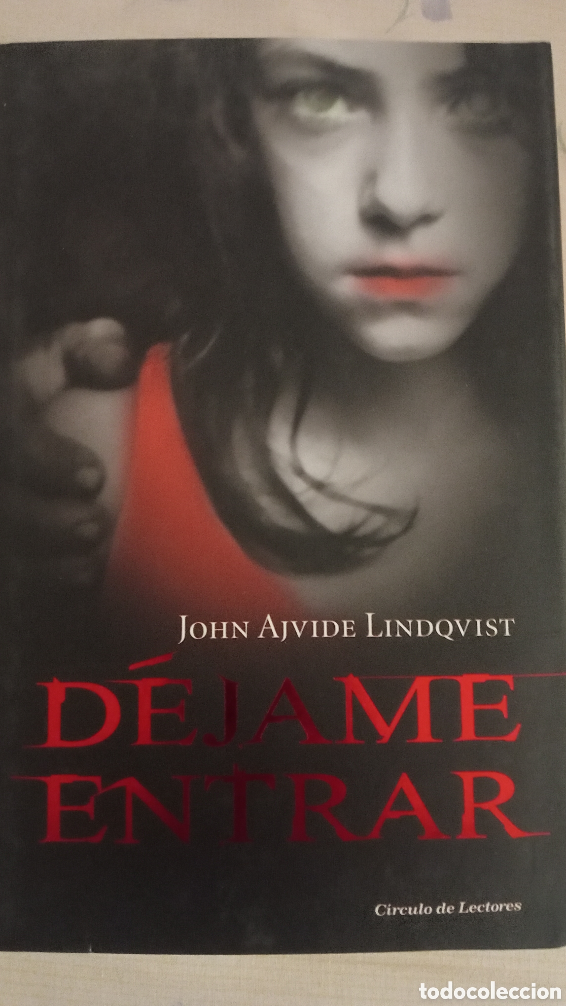 Libros de segunda mano: D&eacute;jame entrar. John Ajvide lindqvist