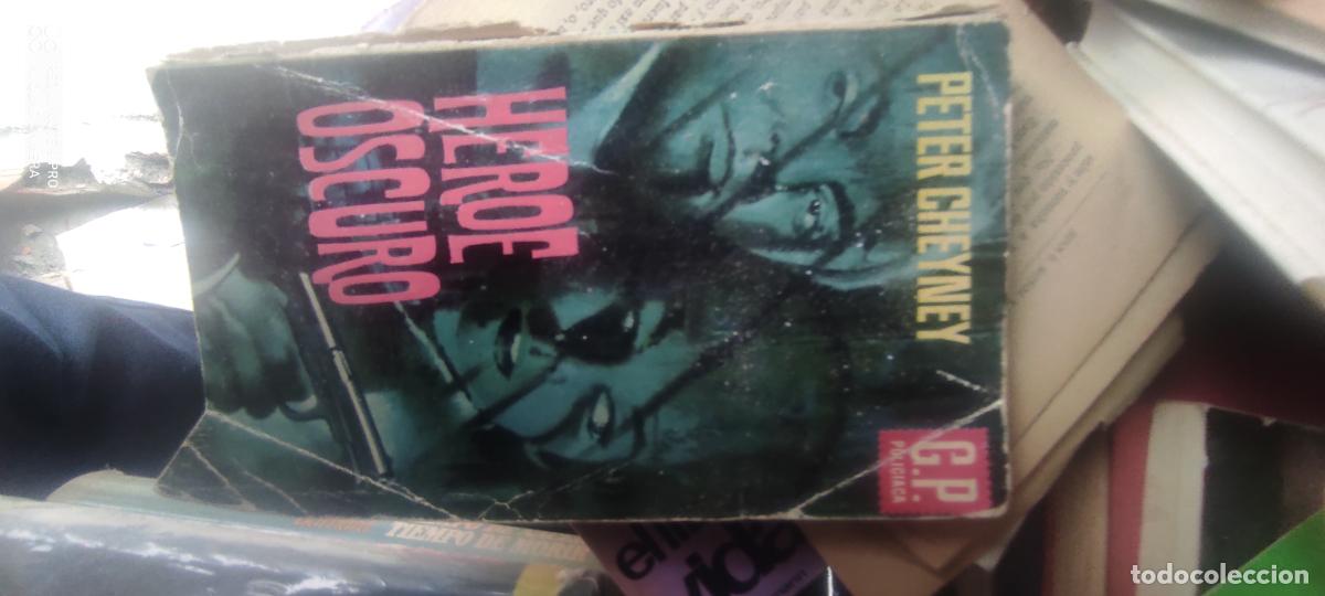 Libros de segunda mano: G.P. POLICIACA. N&ordm; 49 A. H&Eacute;ROE OSCURO. PETER CHEYNEY. EDICIONES G.P. 1962.