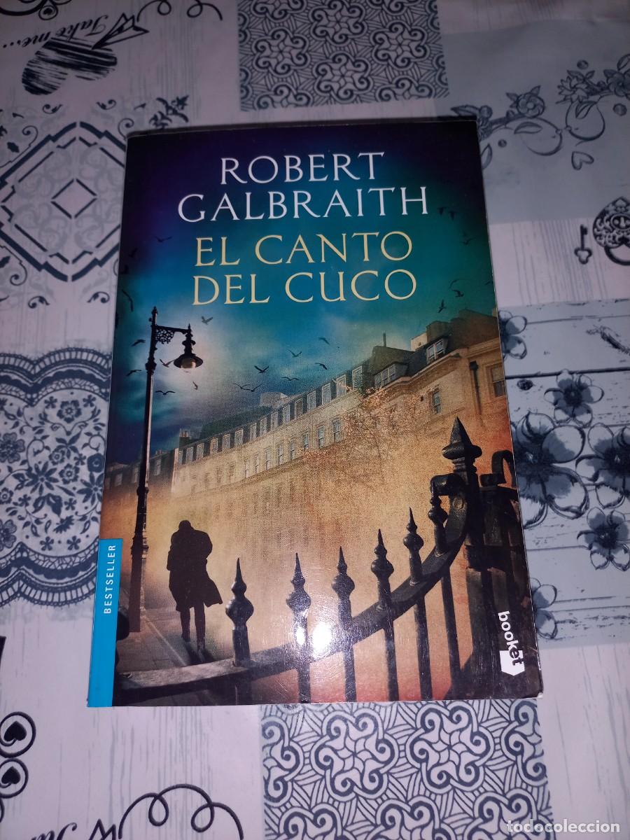 Libros de segunda mano: EL CANTO DEL CUCO, ROBERT GALBRAITH, BOOKET 2015