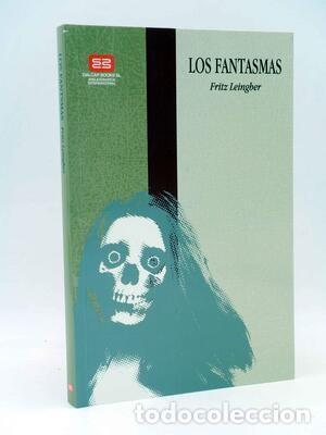 Second hand books: Fantasmas, los - Fritz Leinberg