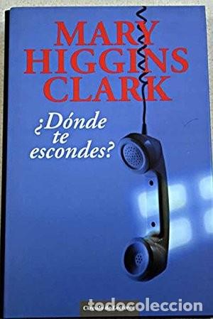 Second hand books: &iquest;D&oacute;nde Te Escondes? - Mary Higgins Clark
