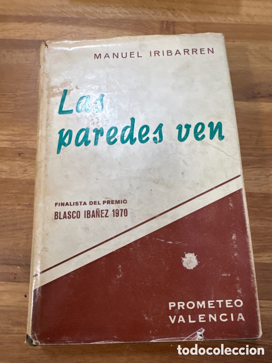 Libros de segunda mano: Las paredes ven (Prometeo 1971) - DEDICATORIA