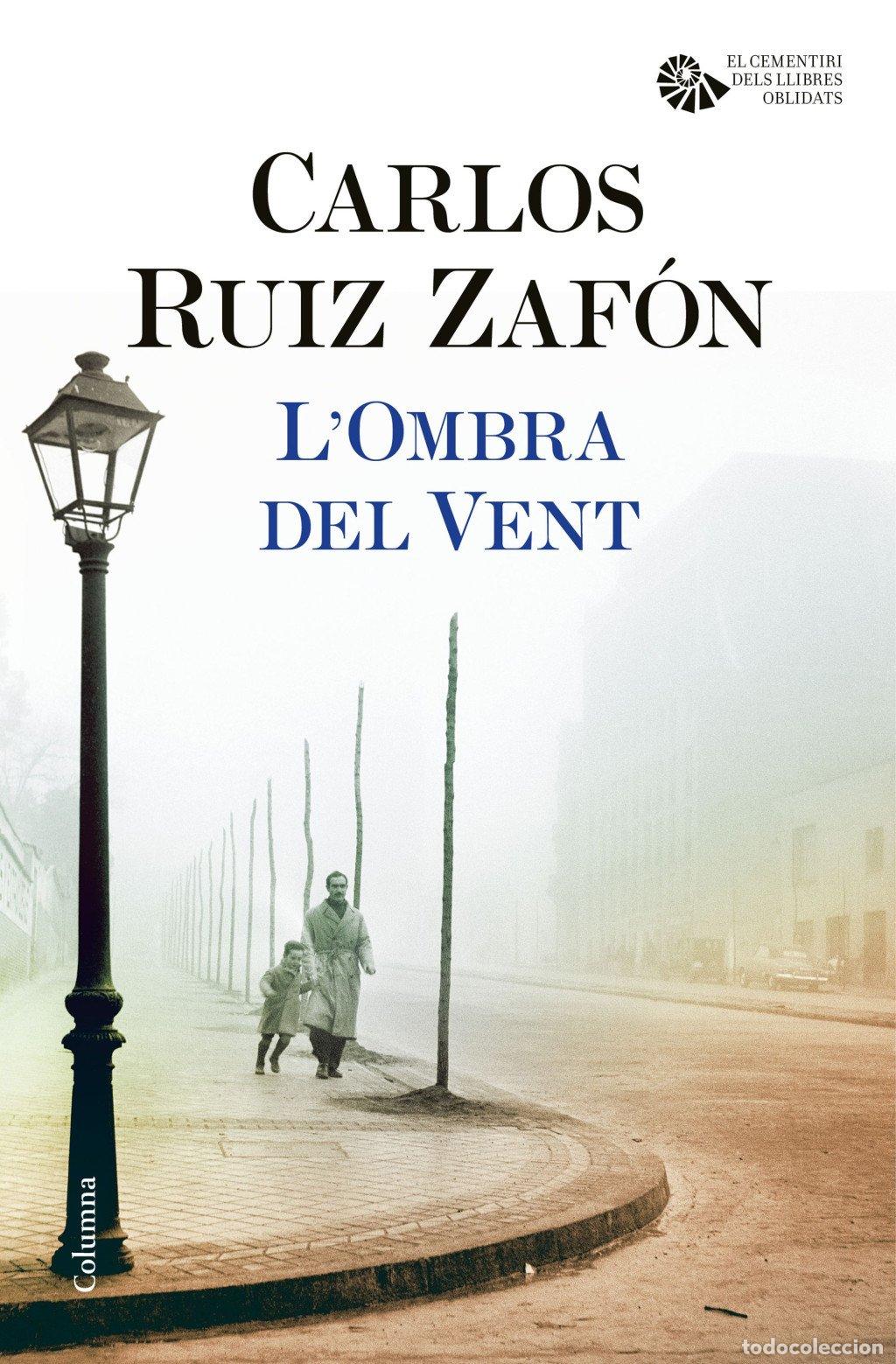 Libros de segunda mano: L'Ombra del Vent - Carlos Ruiz Zaf&oacute;n - Columna Edicions - Cl&agrave;ssica, Vol: 1