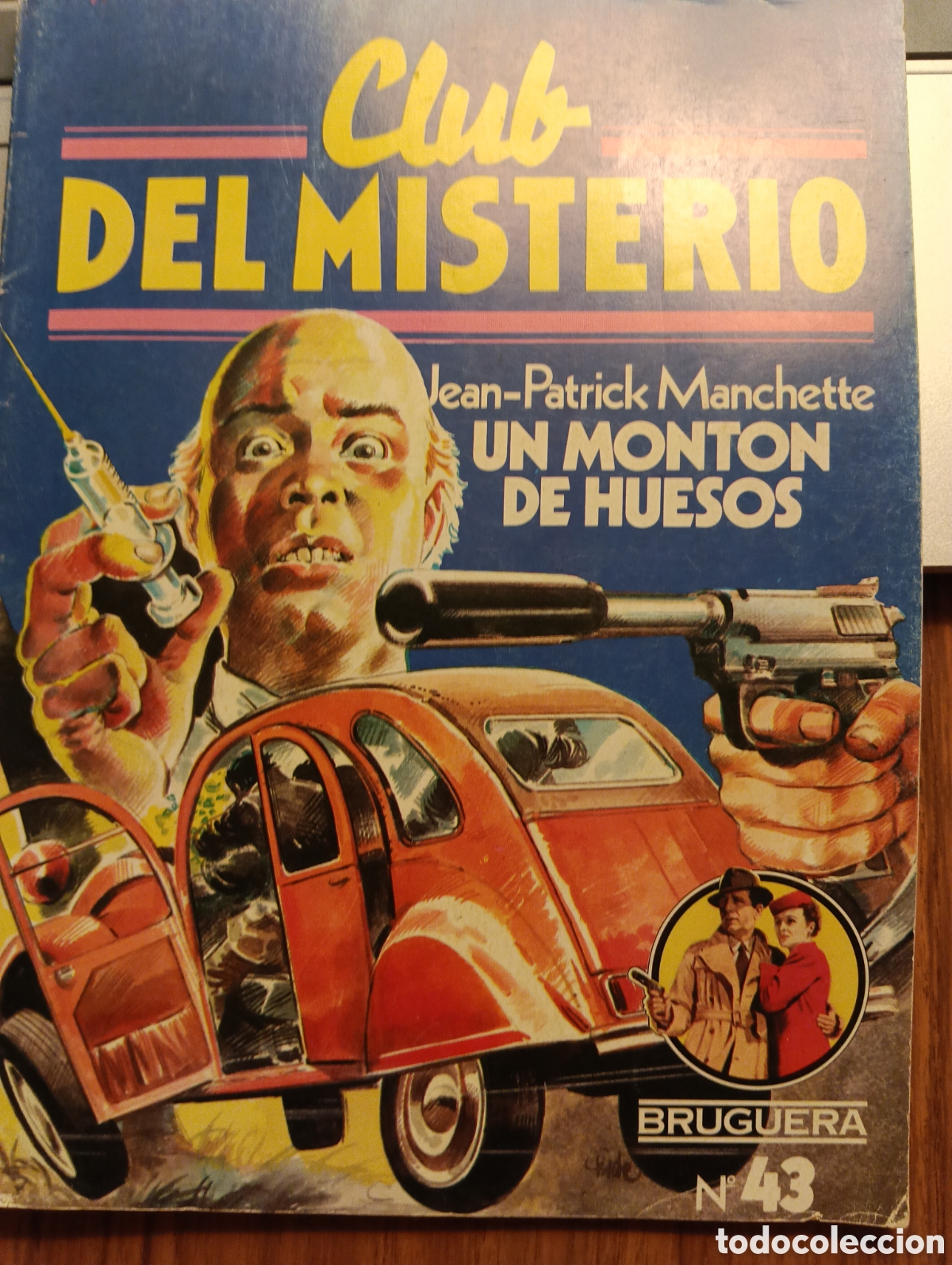 Libros de segunda mano: Un mont&oacute;n de huesos, Jean-Patrick Manchette, Club del Misterio