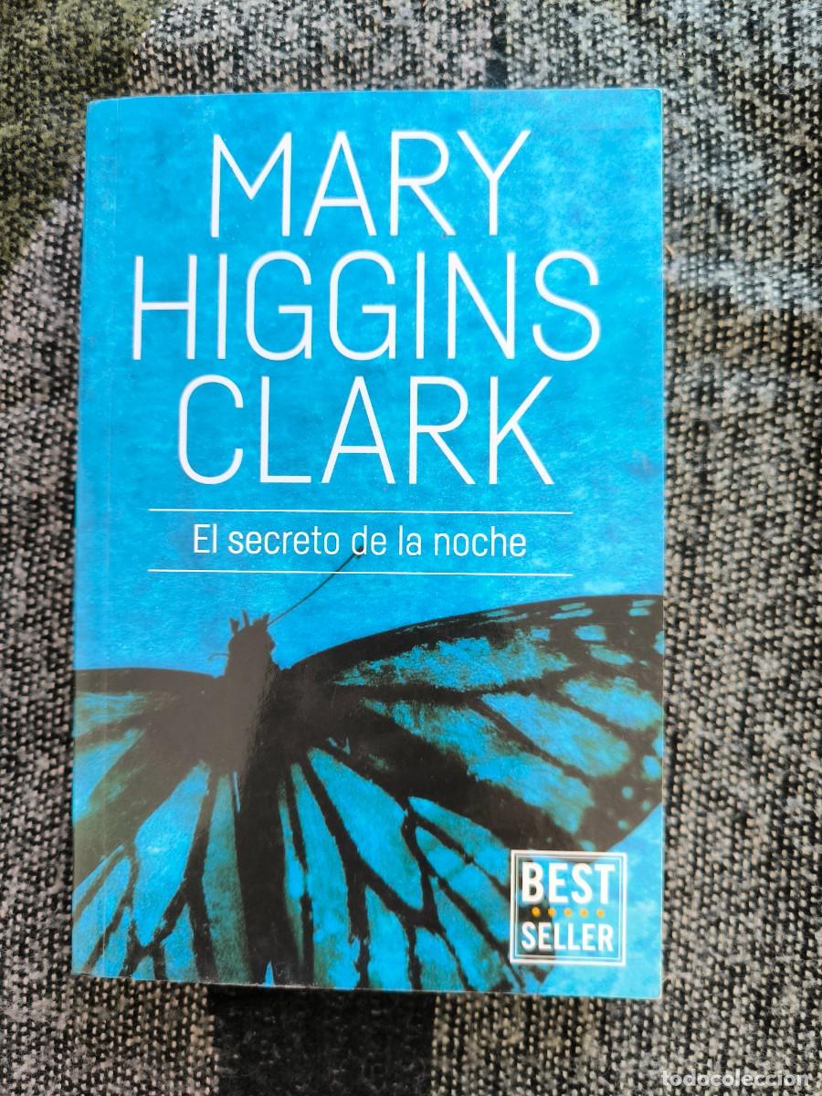 Second hand books: El Secreto De La Noche &ndash; Mary Higgins Clark &middot; Un Asesinato, 22 A&ntilde;os De Culpa Y Un Asesino Liberado