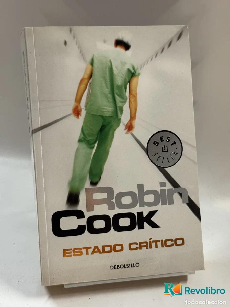 Libros de segunda mano: Estado Cr&iacute;tico - Robin Cook