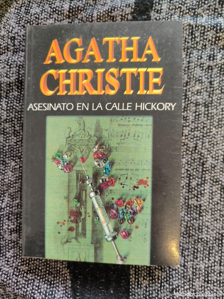 Libros de segunda mano: Asesinato En La Calle Hickory &ndash; Agatha Christie &middot; Poirot Investiga Robos Que Acaban En Crimen