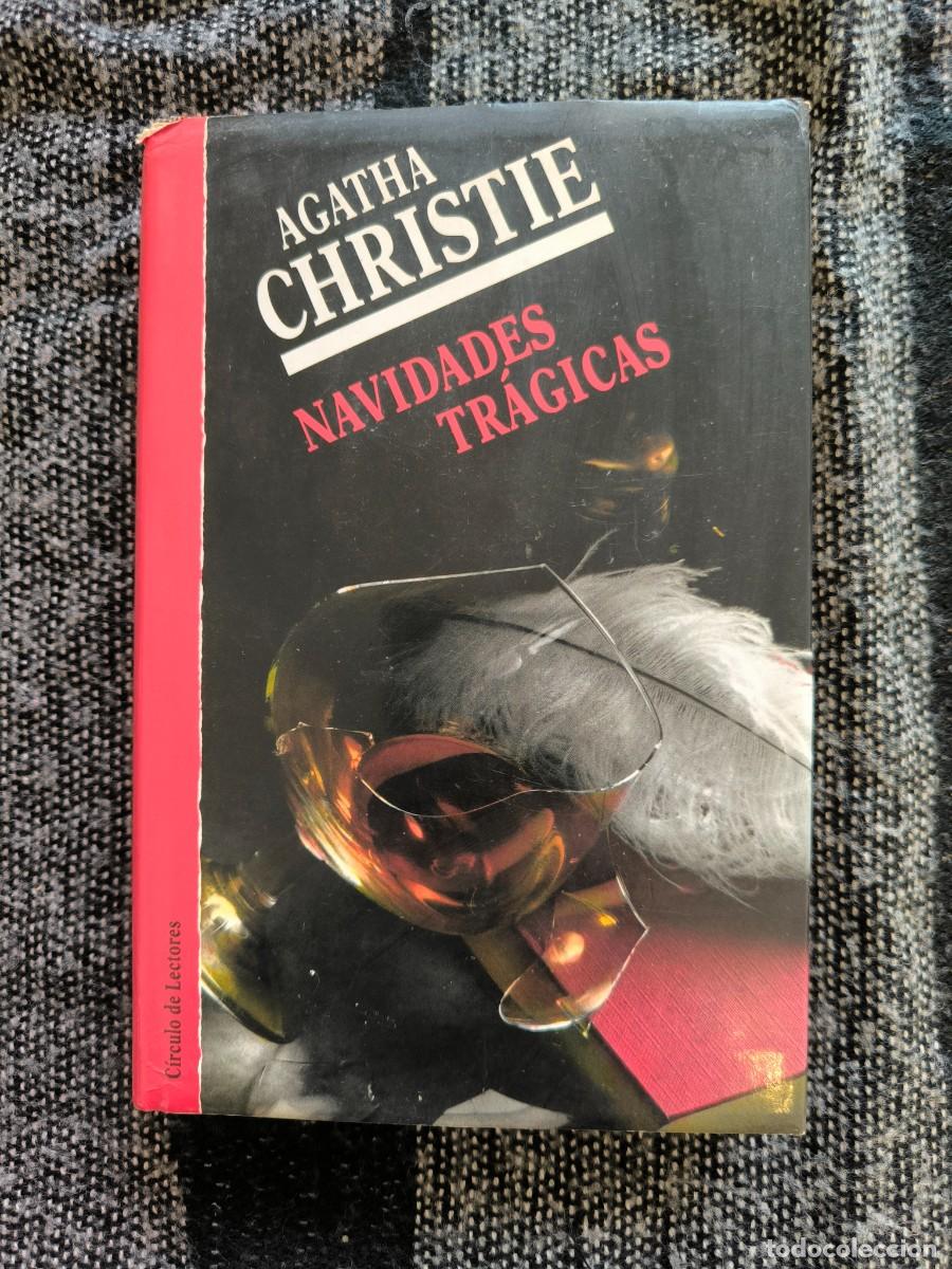 Libros de segunda mano: Navidades Tr&aacute;gicas &ndash; Agatha Christie &middot; Un Crimen Sangriento En Plena Nochebuena Para Poirot
