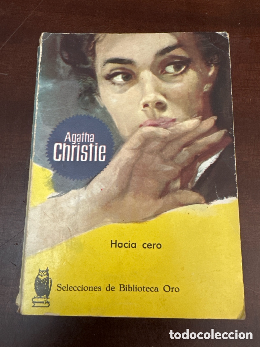 Libros de segunda mano: HACIA CERO-AGATHA CHRISTIE-SELECCIONES BIBLIOTECA DE ORO. 159-MOLINO