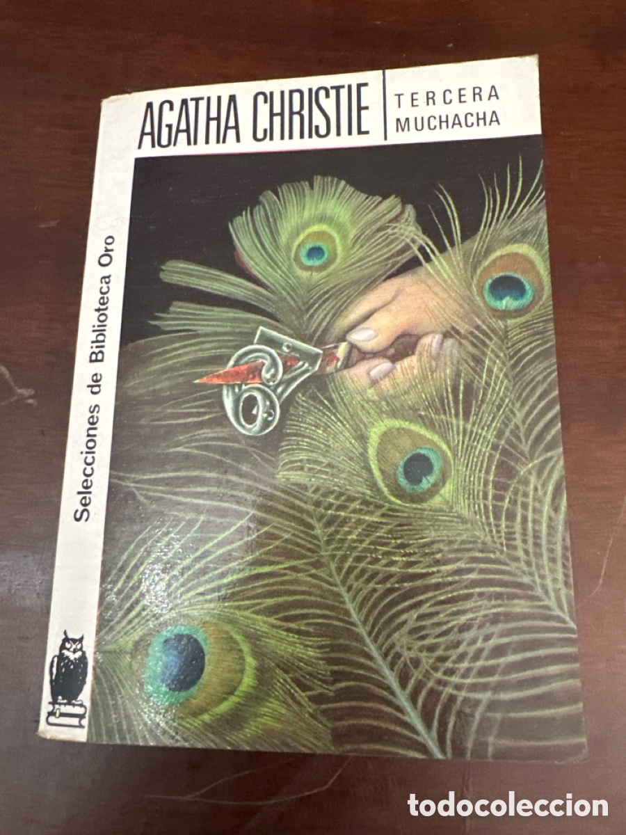 Libros de segunda mano: AGATHA CHRISTIE - TERCERA MUCHACHA - EDITORIAL MOLINO - 1986