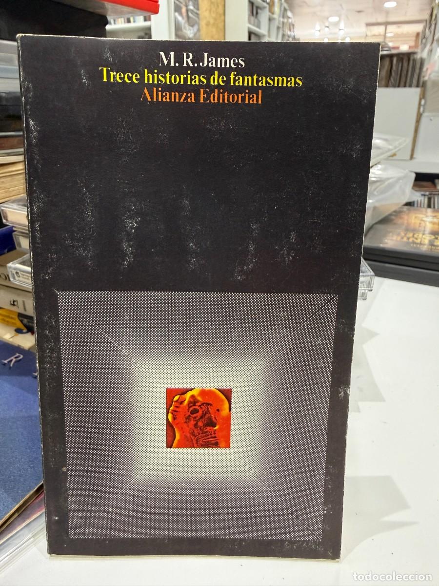 Libros de segunda mano: M. R. James - Trece Historias De Fantasmas