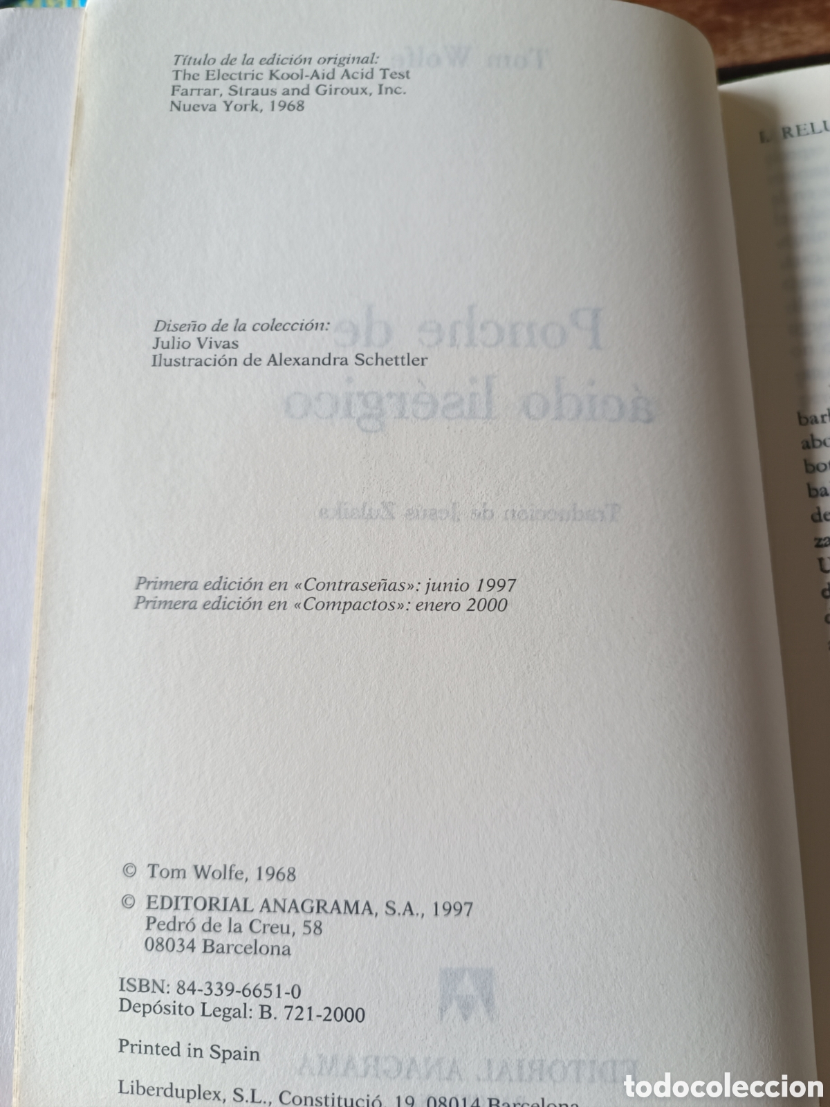 Libros de segunda mano: TOM WOLFE PONCHE DE &Aacute;CIDO LIS&Eacute;RGICO primera edici&oacute;n ANAGRAMA compactos LSD NEAL CASSADY KEN KESEY