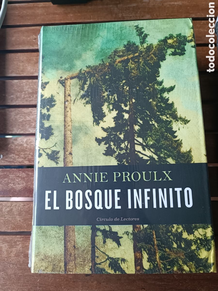 Libros de segunda mano: Annie proulx el bosque infinito c&iacute;rculo de lectores precintado